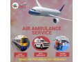 call-the-king-air-ambulance-services-in-vellore-for-immediate-ailing-repatriation-small-0